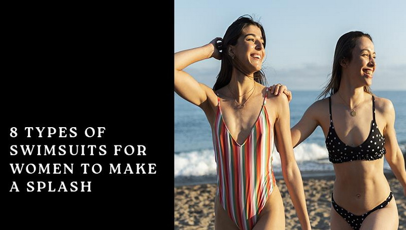 What Are the Most Popular Female Swimsuit Types